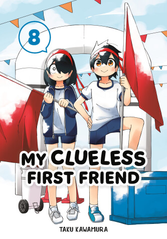 Cover of My Clueless First Friend 08