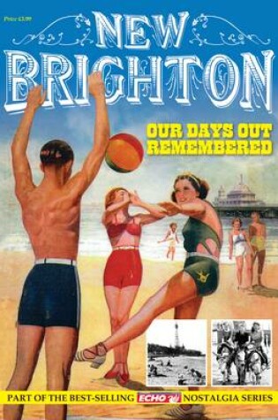 Cover of New Brighton - Our Days Out Remembered