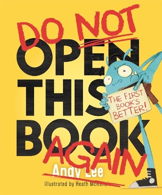 Book cover for Do Not Open This Book Again
