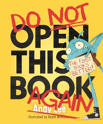 Book cover for Do Not Open This Book Again