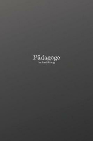 Cover of Padagoge in Ausbildung