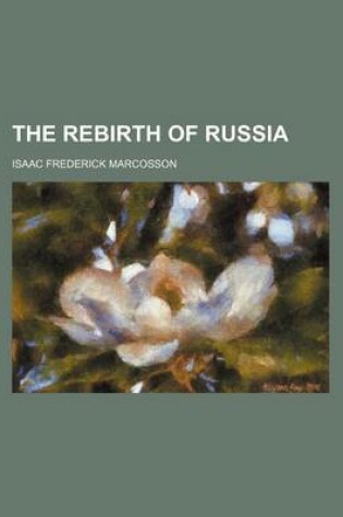 Cover of The Rebirth of Russia