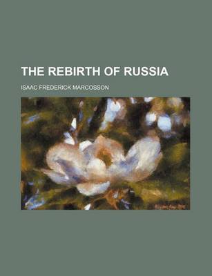 Book cover for The Rebirth of Russia