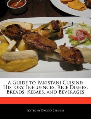 Book cover for A Guide to Pakistani Cuisine