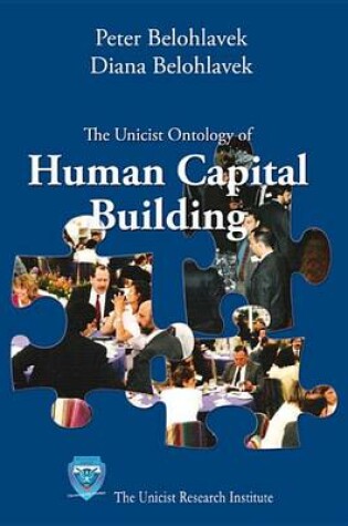 Cover of The Unicist Ontology of Human Capital Building