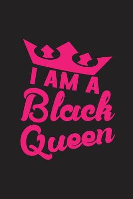 Book cover for I Am A Black Queen