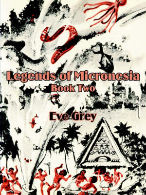 Book cover for Legends of Micronesia (Book Two)