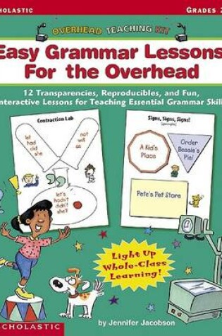 Cover of Easy Grammar Lessons for the Overhead