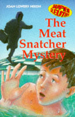 Book cover for The Meat Snatcher Mystery