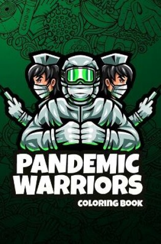 Cover of Pandemic Warriors Coloring Book