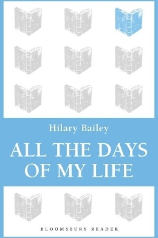 Cover of All The Days of My Life