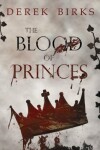 Book cover for The Blood of Princes