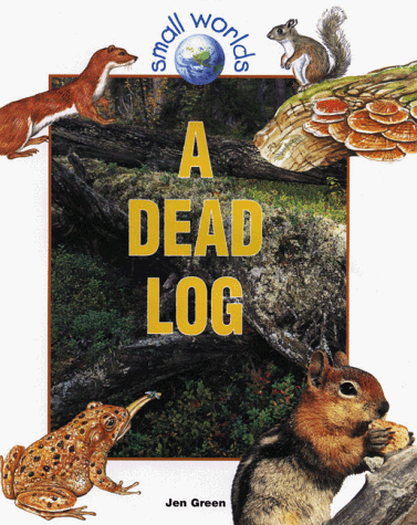 Cover of A Dead Log