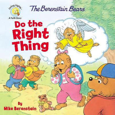 Book cover for The Berenstain Bears Do the Right Thing