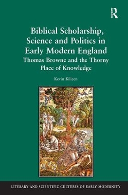 Book cover for Biblical Scholarship, Science and Politics in Early Modern England