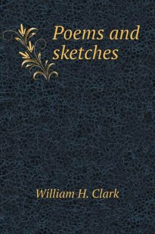 Cover of Poems and sketches