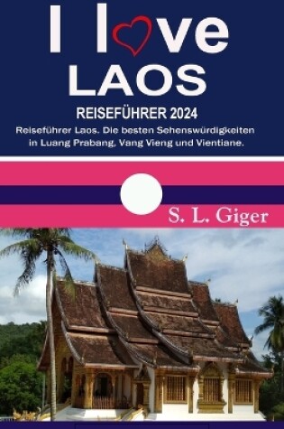 Cover of I love Laos Reisefuhrer