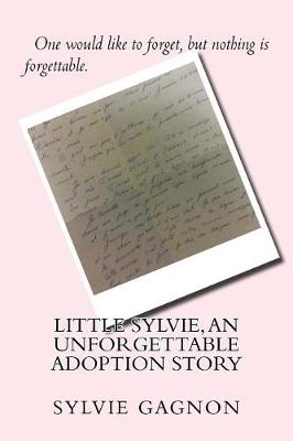 Cover of Little Sylvie, An Unforgettable Adoption Story