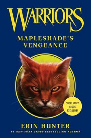 Cover of Warriors: Mapleshade's Vengeance