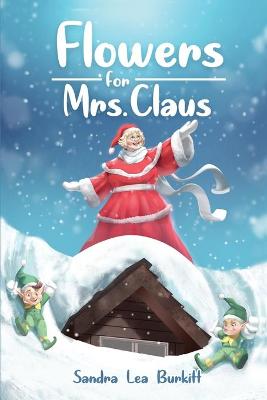 Book cover for Flowers for Mrs. Claus