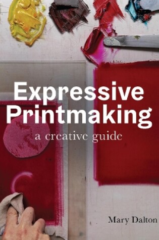 Cover of Expressive Printmaking