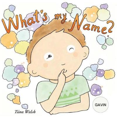 Cover of What's my name? GAVIN