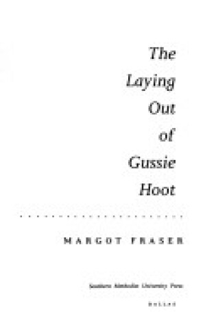 Cover of Laying out of Gussie Hoot