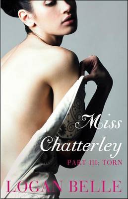 Book cover for Miss Chatterley, Part III