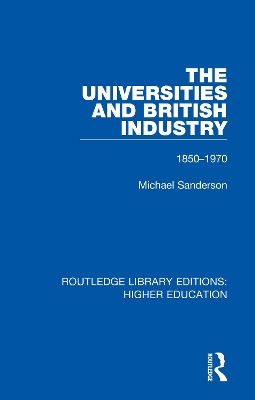 Cover of The Universities and British Industry