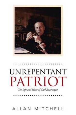 Cover of Unrepentant Patriot