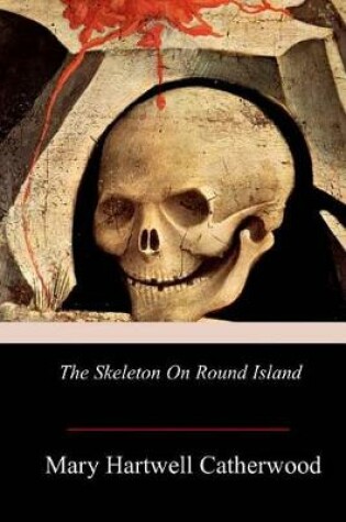 Cover of The Skeleton On Round Island