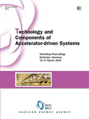 Book cover for Technology and Components of Accelerator-driven Systems