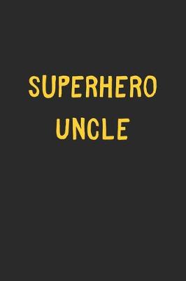 Book cover for Superhero Uncle