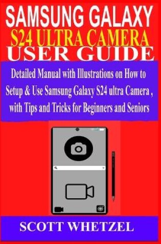 Cover of Samsung Galaxy S24 Ultra Camera User Guide