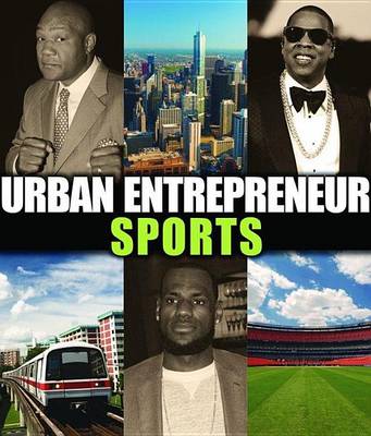 Book cover for Urban Entrepreneur: Sports