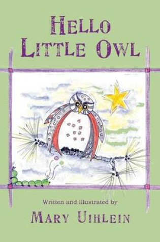 Cover of Hello Little Owl