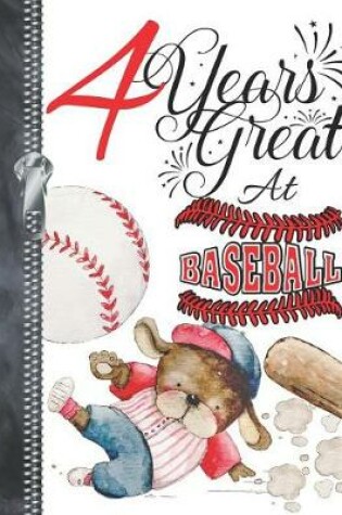 Cover of 4 Years Great At Baseball