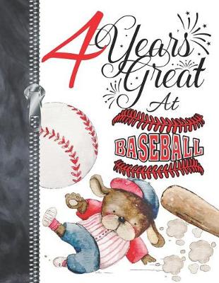 Book cover for 4 Years Great At Baseball