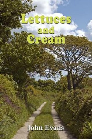 Cover of Lettuces and Cream