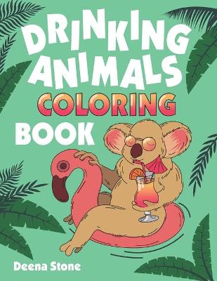 Book cover for Drinking Animals Coloring Book