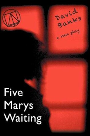 Cover of Five Marys Waiting