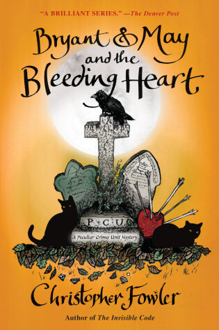 Cover of Bryant & May and the Bleeding Heart