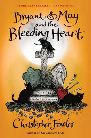 Book cover for Bryant & May and the Bleeding Heart