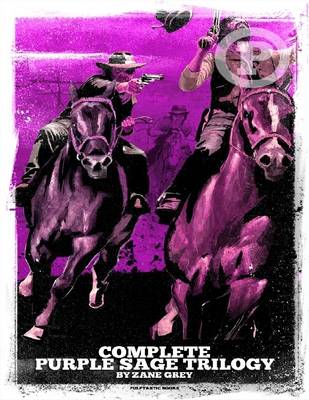 Book cover for Complete Purple Sage Trilogy
