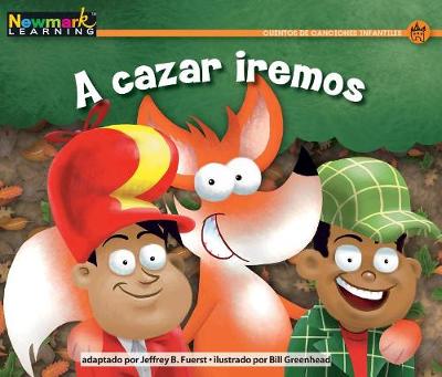 Cover of A Cazar Iremos Leveled Text
