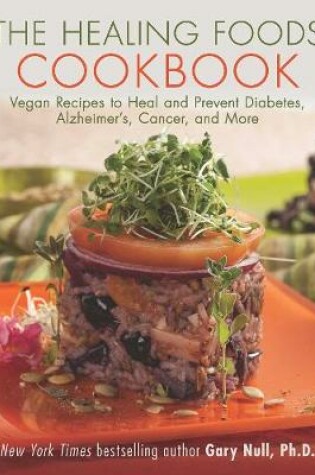 Cover of The Healing Foods Cookbook