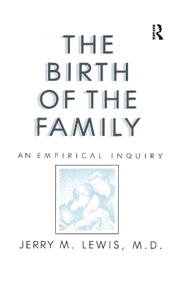 Book cover for The Birth Of The Family