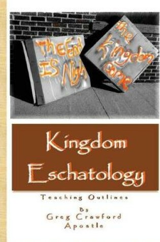 Cover of Kingdom Eschatology