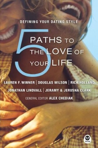 Cover of 5 Paths to the Love of Your Life