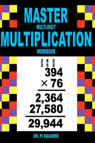 Cover of Master Multi-Digit Multiplication Workbook